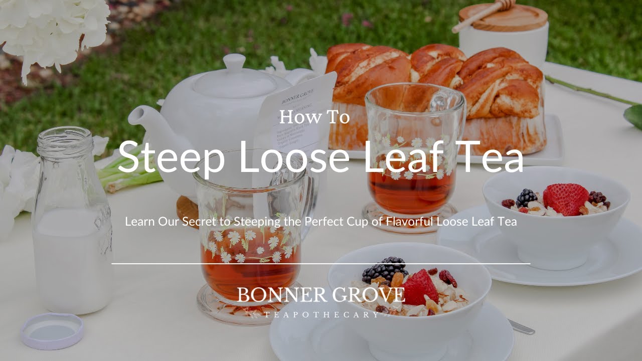 https://www.bonnergrove.com/cdn/shop/files/How_to_Steep_loose_leaf_Tea.jpg?v=1688564725&width=1920